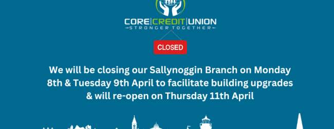 Temporary closure of Sallynoggin Branch